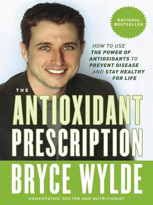 The Antioxidant Prescription - ebook